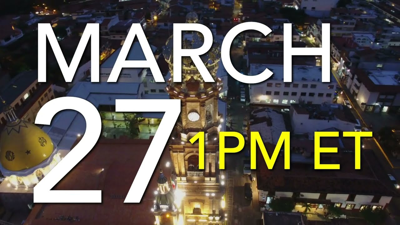 Pros and Cons of Living in Puerto Vallarta 2022: Join YouTube Live - Sunday March 27th at 1pm ET