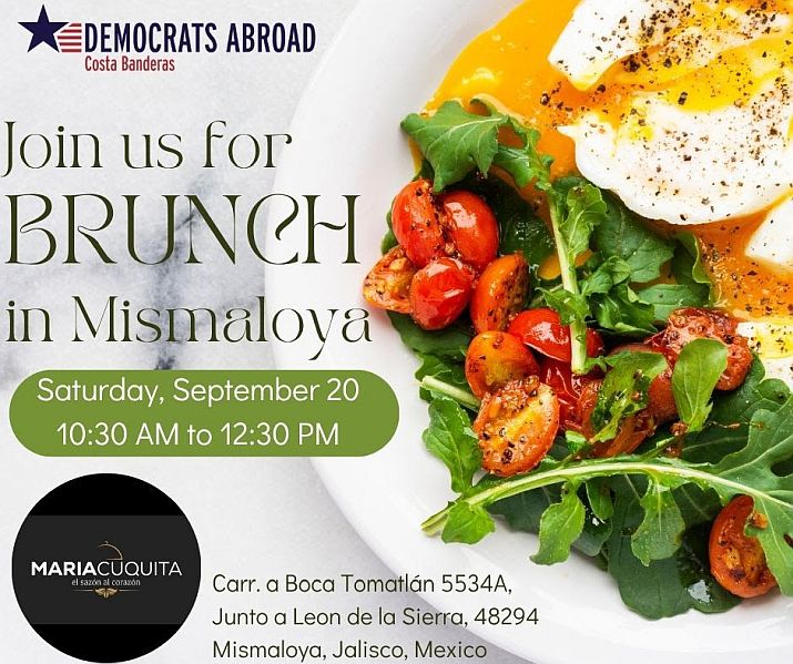 Democrats Abroad Summer Brunch and Voter Outreach in Mismaloya Democrats Abroad Summer Brunch and Voter Outreach in Mismaloya