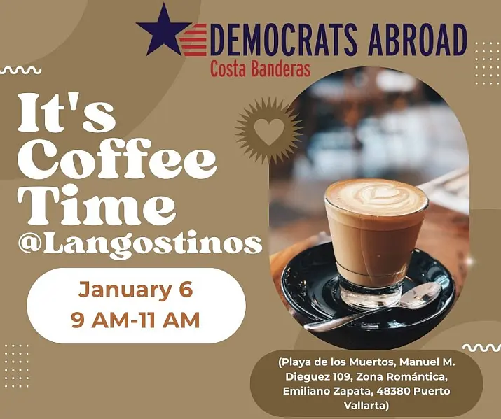 Democrats Abroad Costa Banderas Hosts January Coffee Time