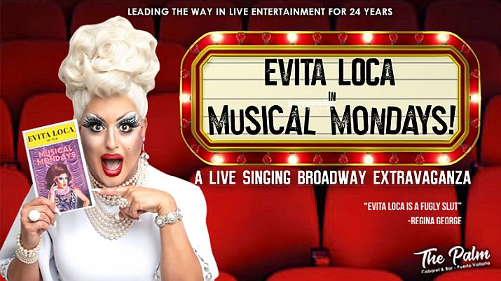 Evita Loca is Fabulous in ‘Musical Mondays’ at The Palm Cabaret