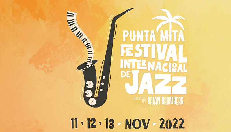 Punta Mita Festival Internacional de Jazz, Nov 11-13th