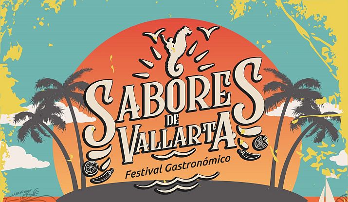 Savor Puerto Vallarta: Sabores de Vallarta Festival on July 14