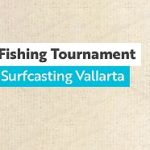 vii-surfcasting-vallarta-shore-fishing-tournament